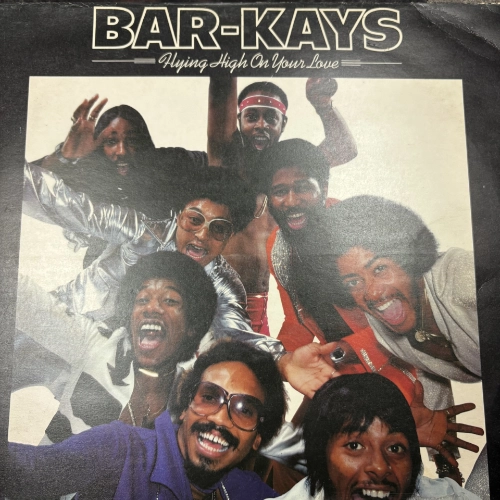 Flying High On Your Love – Bar-Kays