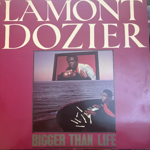 Bigger Than Life - Lamont Dozier