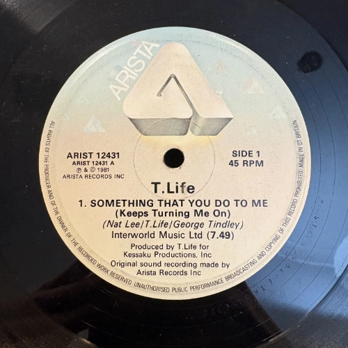 Something That You Do To Me (Keeps Turning Me On) / Lonely - T. Life