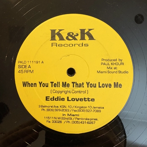 When You Tell Me That You Love Me - Eddie Lovette